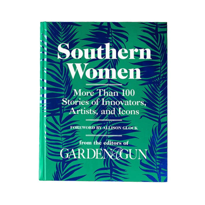 Southern Women: Editors of Garden and Gun