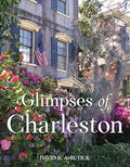 Glimpses of Charleston By David R. Avrutick