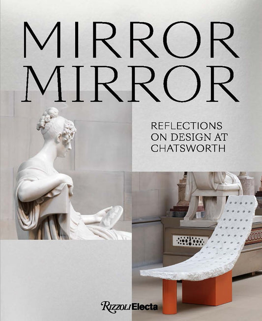 Mirror Mirror: Reflections on Design at Chatsworth