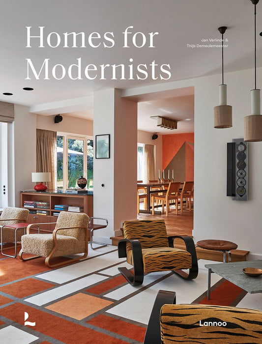 Homes for Modernists by Thijs Demeulemeester & Jan Verlinde