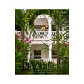 India Hicks Island Style